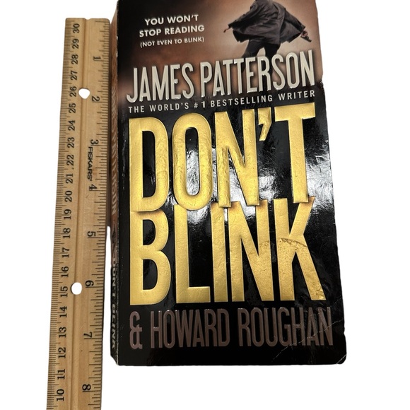 “Don’t Blink”, a Novel by James Patterson & Howard Roughan - Picture 4 of 10